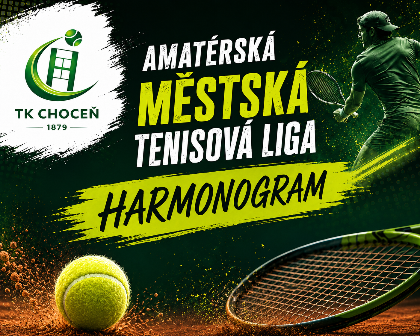 HARMONOGRAM MĚSTSKÉ TENISOVÉ LIGY